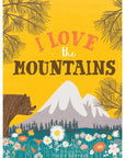 I Love the Mountains