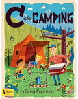 C is For Camping: A Camping Alphabet