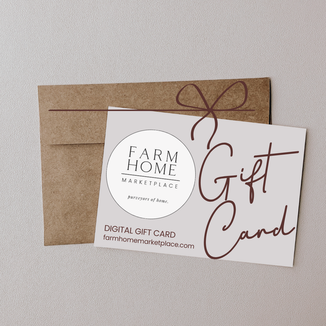 Gift Card | Farm Home Marketplace